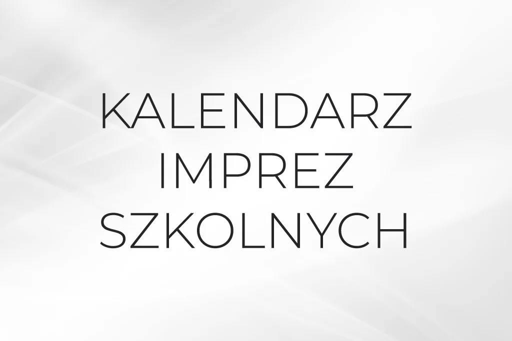 Kalendarz imprez szkolnych