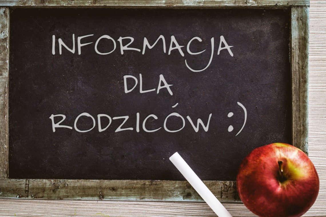Informacja dla rodziców